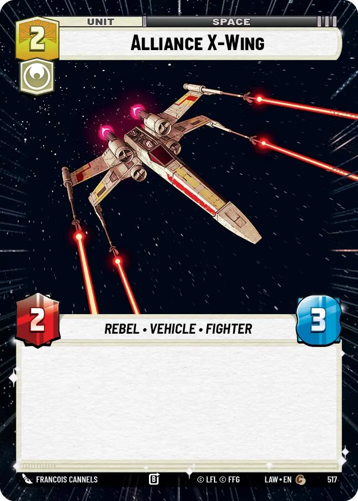 Alliance X-Wing (517) (Hyperspace) (517) [A Lawless Time] 1