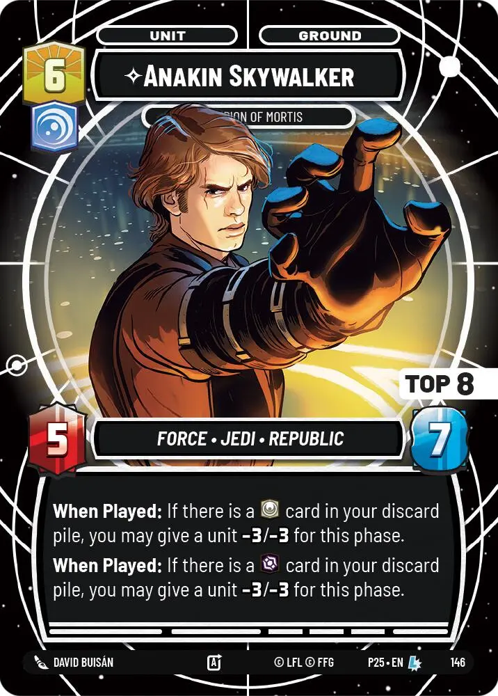 Anakin Skywalker - Champion Of Mortis (Top 8) (150) (150) [Sector And Regional Promos: Season 1] 1