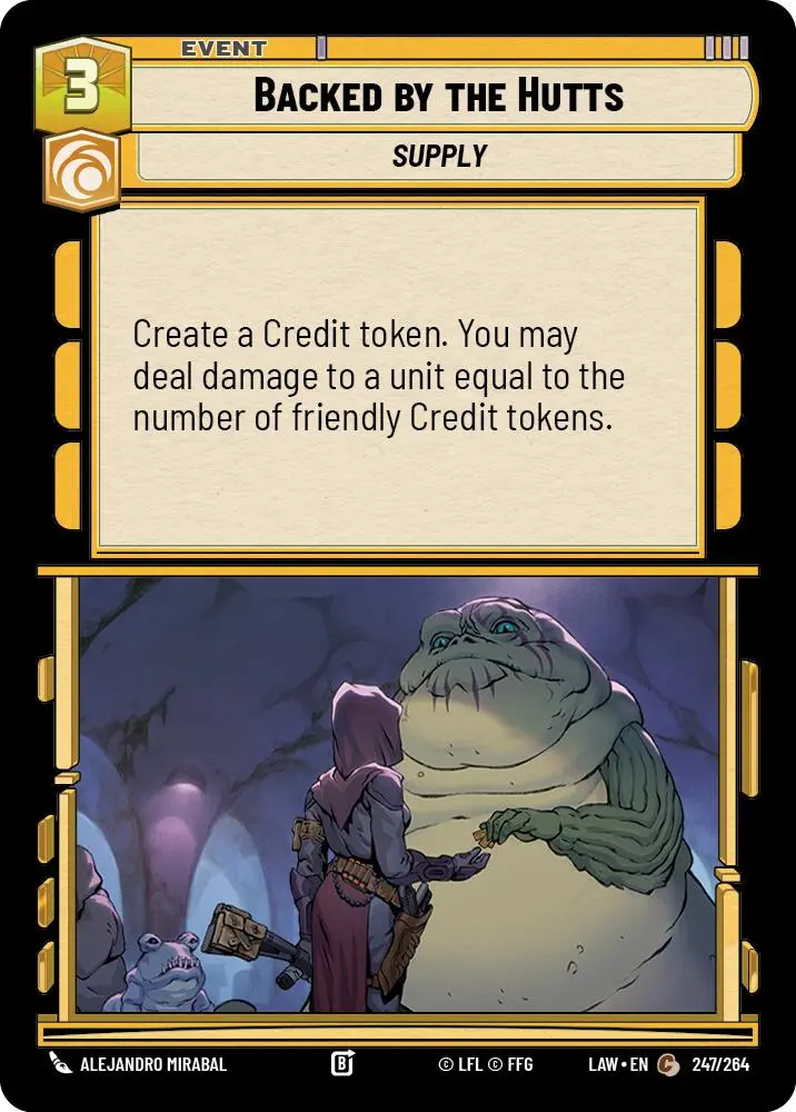 Backed By The Hutts (247/264) (247/264) [A Lawless Time] 1