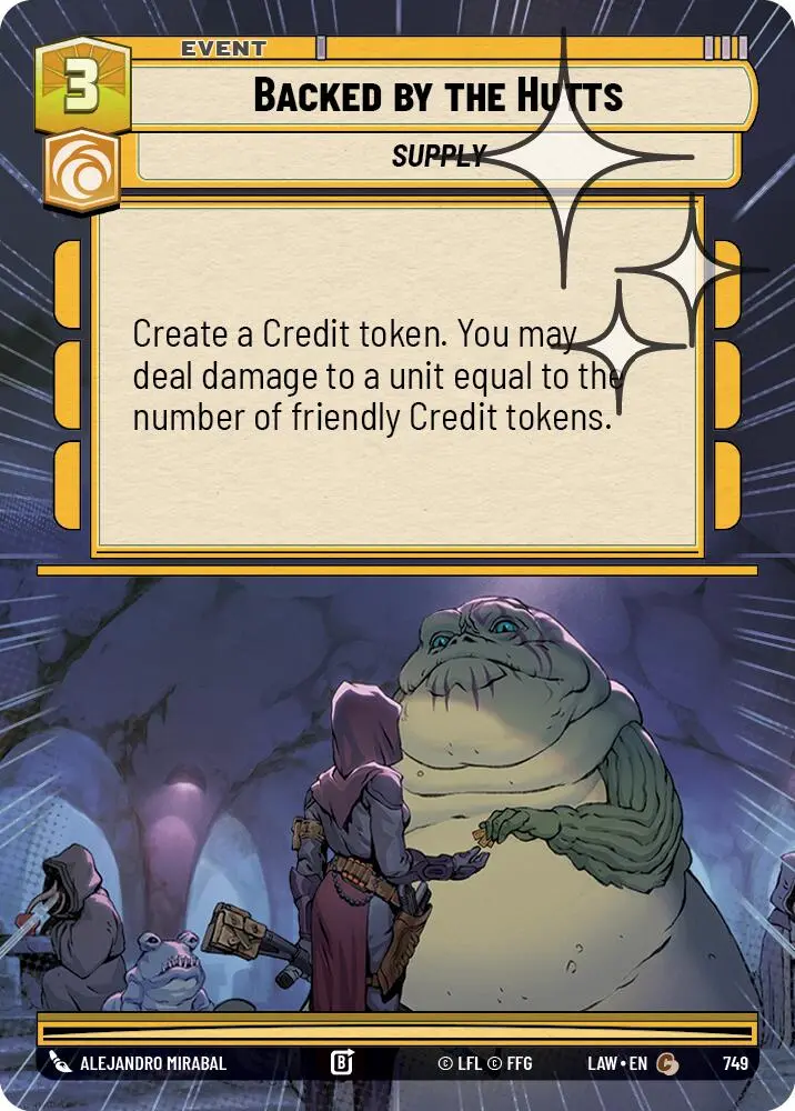 Backed By The Hutts (749) (Hyperspace Foil) (749) [A Lawless Time] 1