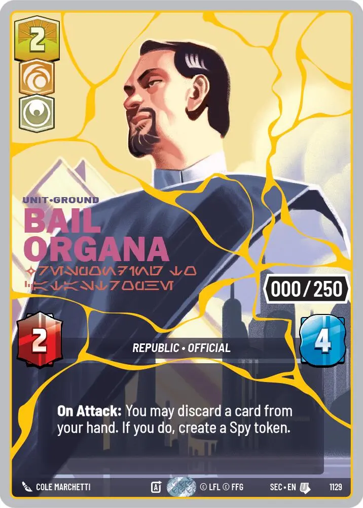 Bail Organa - Responding To Catastrophe (1129) (Serialized) (Gold) (1129) [Secrets Of Power] 1