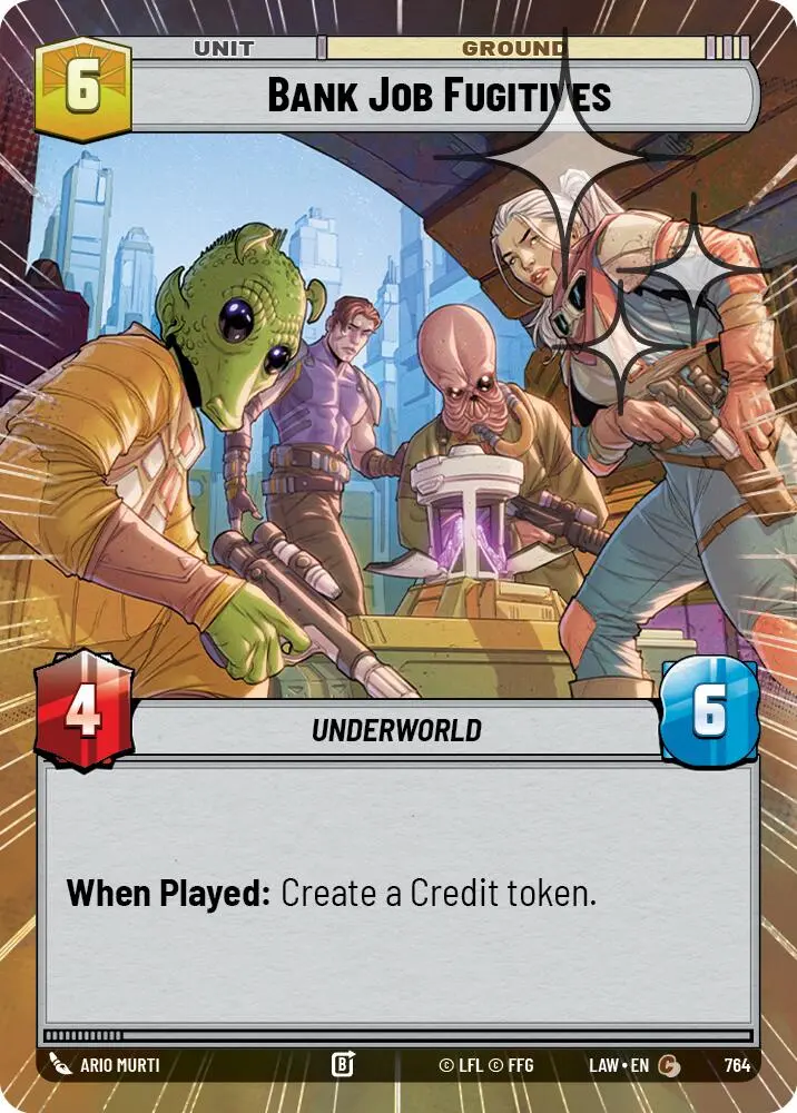 Bank Job Fugitives (764) (Hyperspace Foil) (764) [A Lawless Time] 1