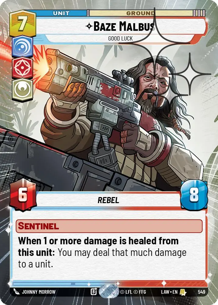 Baze Malbus - Good Luck (549) (Hyperspace Foil) (549) [A Lawless Time] 1