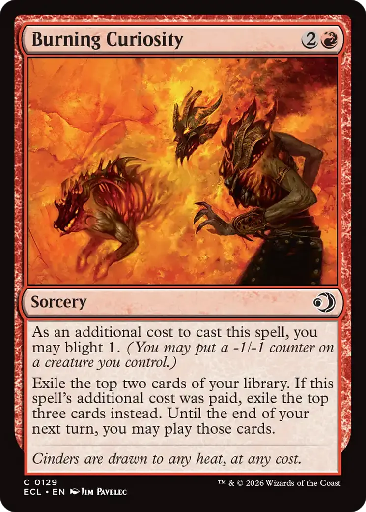Burning Curiosity [Lorwyn Eclipsed] 1