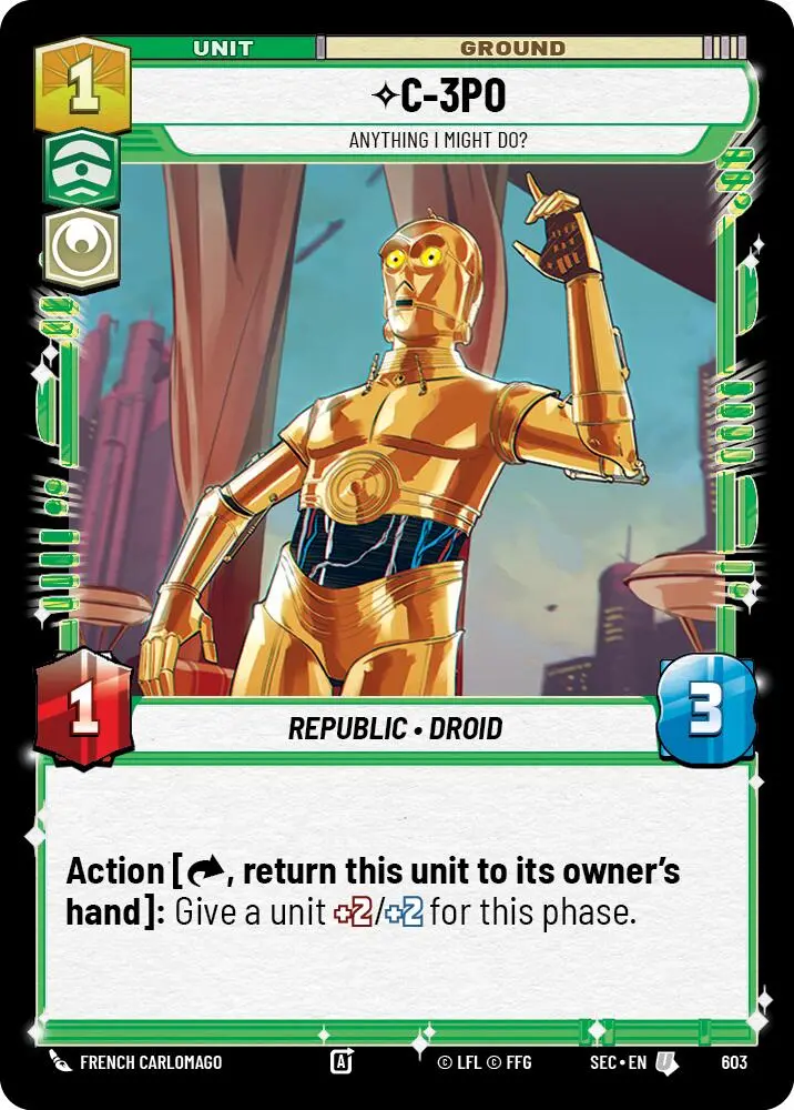 C-3Po - 3Po (603) - Anything I Might Do? (Foil) (603) (603) [Secrets Of Power] 1