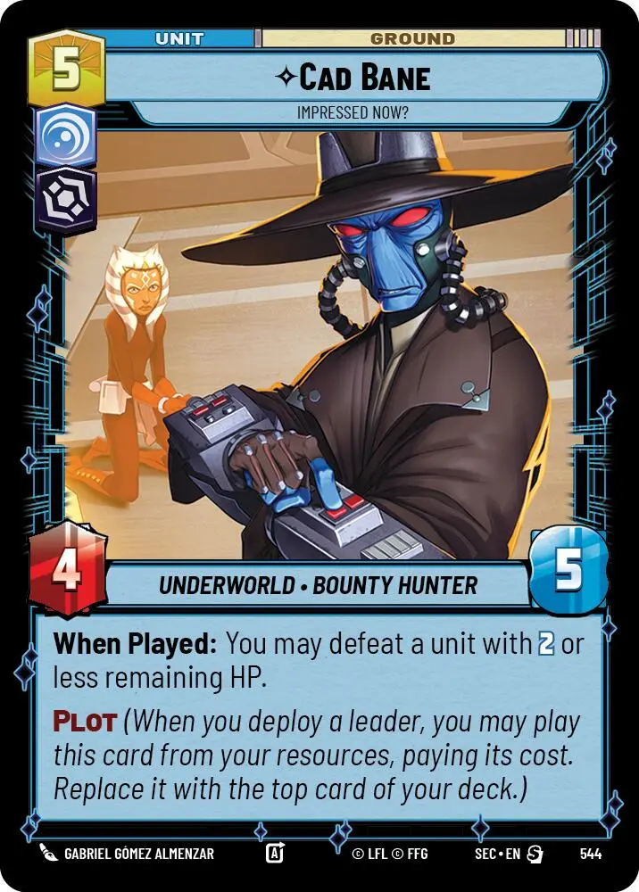 Cad Bane - Impressed Now? (Foil) (544) (544) [Secrets Of Power] 1