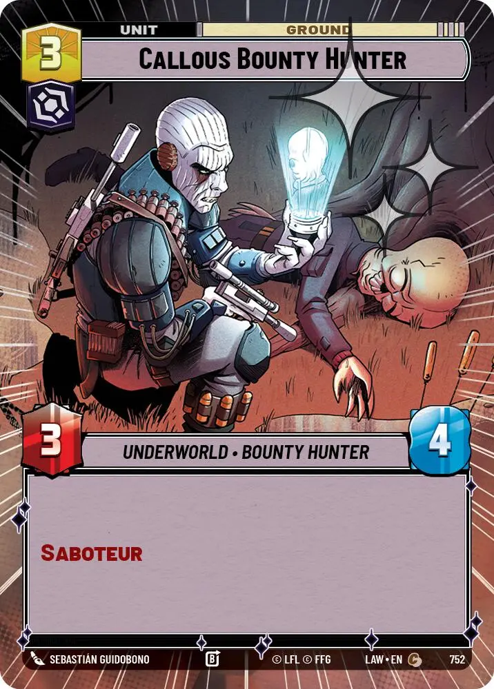 Callous Bounty Hunter (752) (Hyperspace Foil) (752) [A Lawless Time] 1