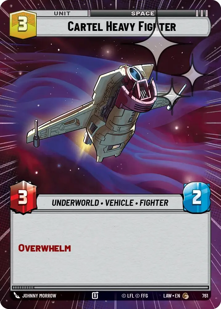 Cartel Heavy Fighter (761) (Hyperspace Foil) (761) [A Lawless Time] 1