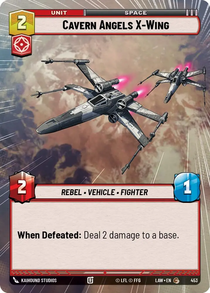 Cavern Angels X-Wing (453) (Hyperspace) (453) [A Lawless Time] 1