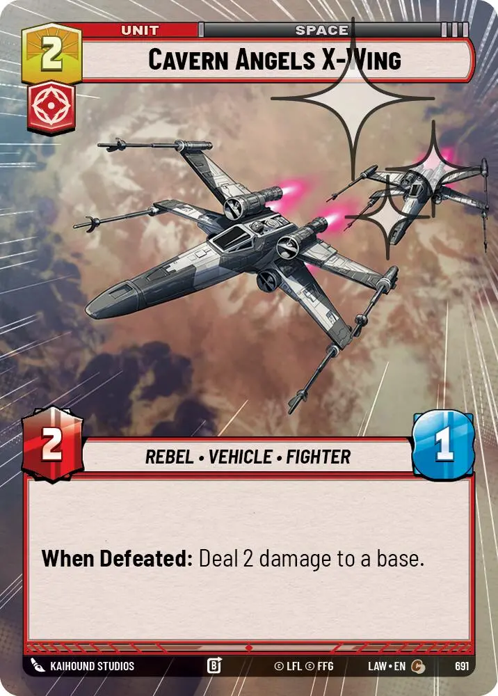 Cavern Angels X-Wing (691) (Hyperspace Foil) (691) [A Lawless Time] 1