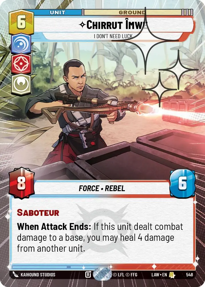 Chirrut Imwe - I Don't Need Luck (548) (Hyperspace Foil) (548) [A Lawless Time] 1