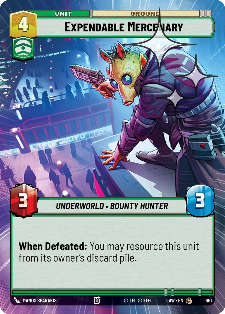 Expendable Mercenary (661) (Hyperspace Foil) (661) [A Lawless Time] 1