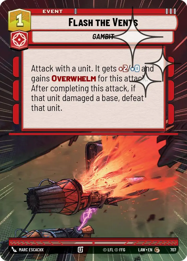 Flash The Vents (707) (Hyperspace Foil) (707) [A Lawless Time] 1