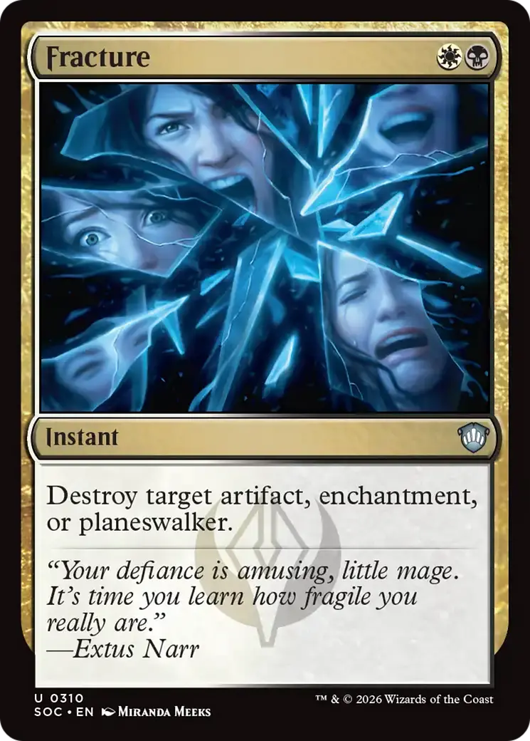 Fracture [Secrets Of Strixhaven Commander] 1