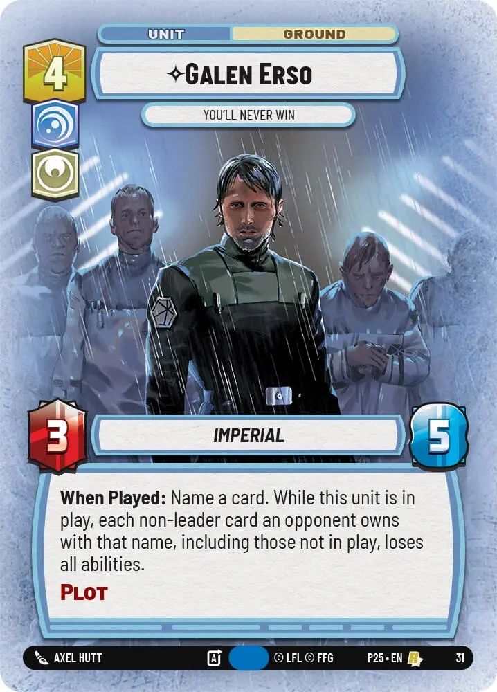Galen Erso - You'll Never Win (31) (31) [Organized Play Promos] 1