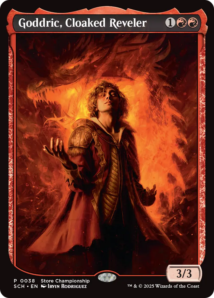 Goddric, Cloaked Reveler (Winner) [Store Championships 2026] 1