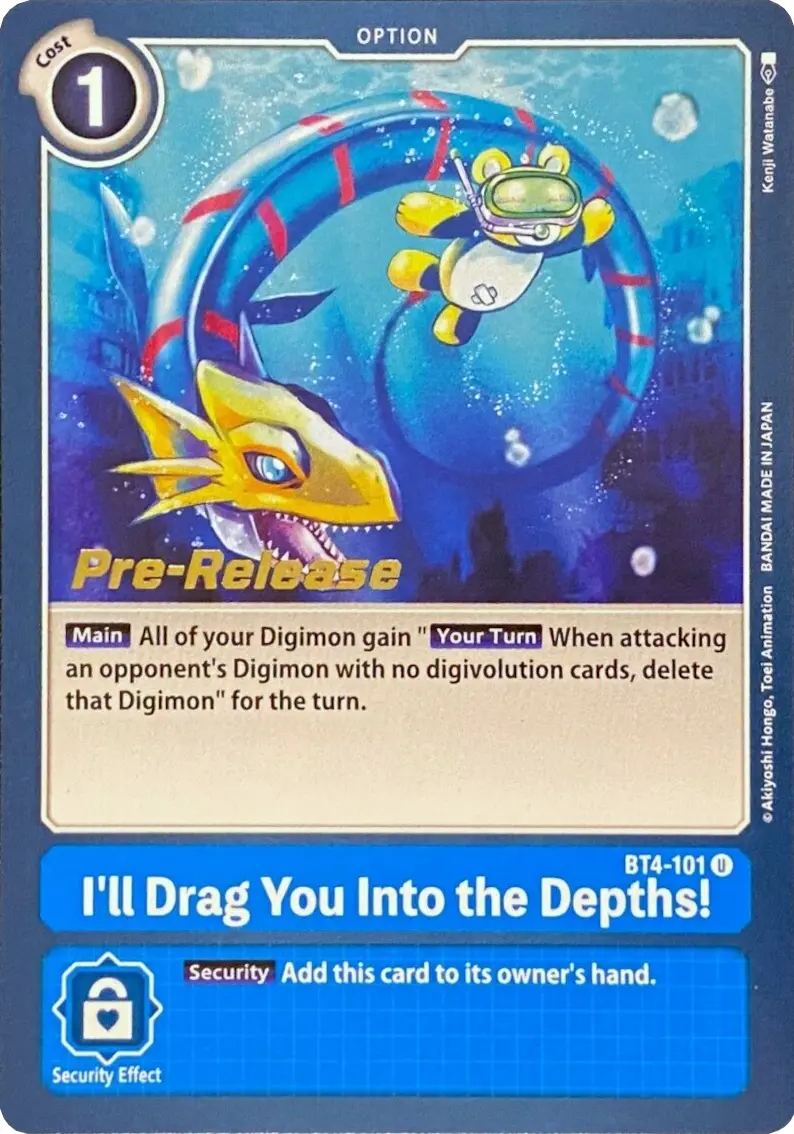 I'll Drag You Into The Depths! [Bt4-101] [Great Legend Pre-Release Promos] 1