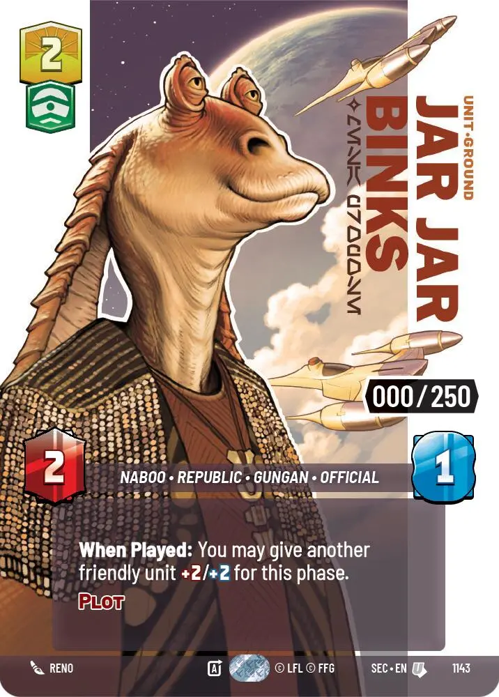 Jar Jar Binks - Mesa Propose (Serialized) (1143) (1143) [Secrets Of Power] 1