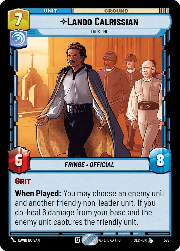 Lando Calrissian - Trust Me (Foil) (578) (578) [Secrets Of Power] 1