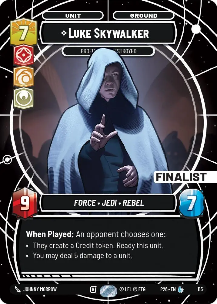 Luke Skywalker - Profit Or Be Destroyed (115) (Finalist) (115) [Sector And Regional Promos: Season 1] 1