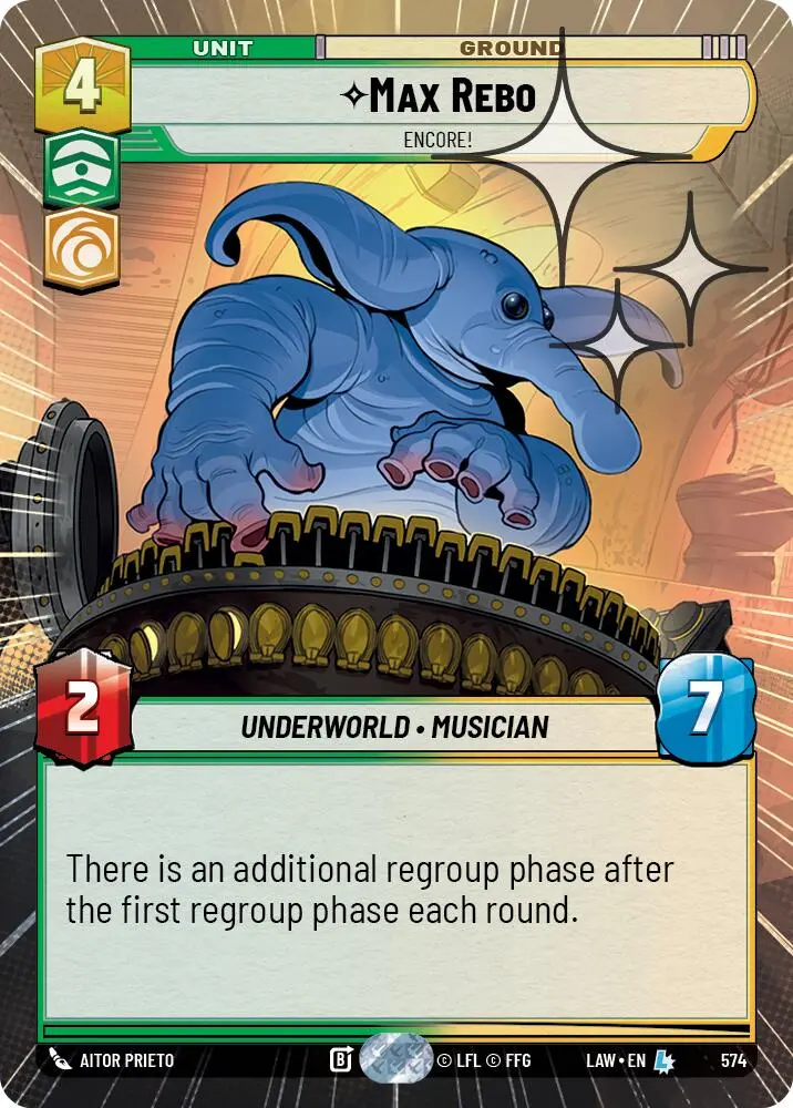 Max Rebo - Encore! (574) (Hyperspace Foil) (574) [A Lawless Time] 1