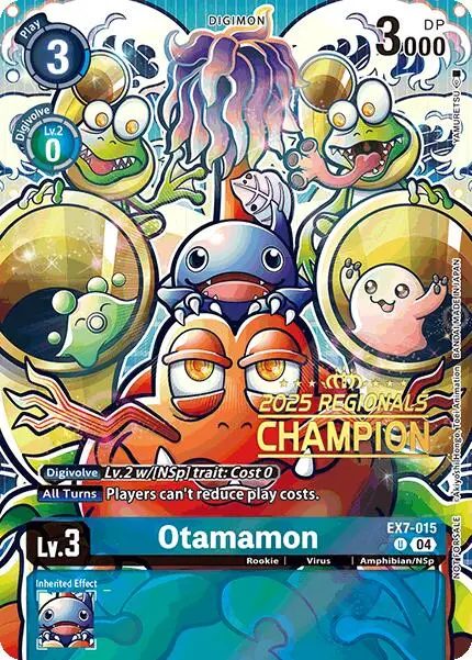 Otamamon [Ex7-015] (2025 Regionals Champion) [Digimon Liberator Promos] 1