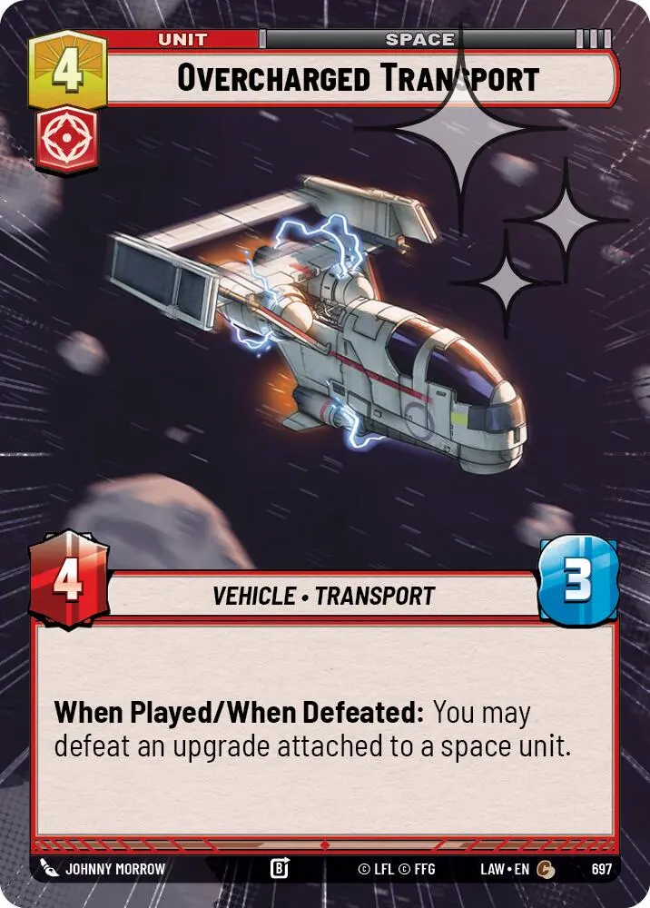 Overcharged Transport (697) (Hyperspace Foil) (697) [A Lawless Time] 1