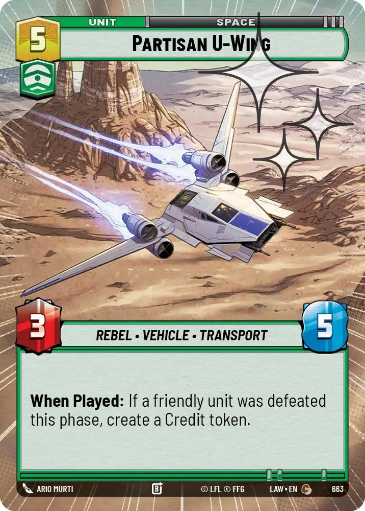 Partisan U-Wing (663) (Hyperspace Foil) (663) [A Lawless Time] 1