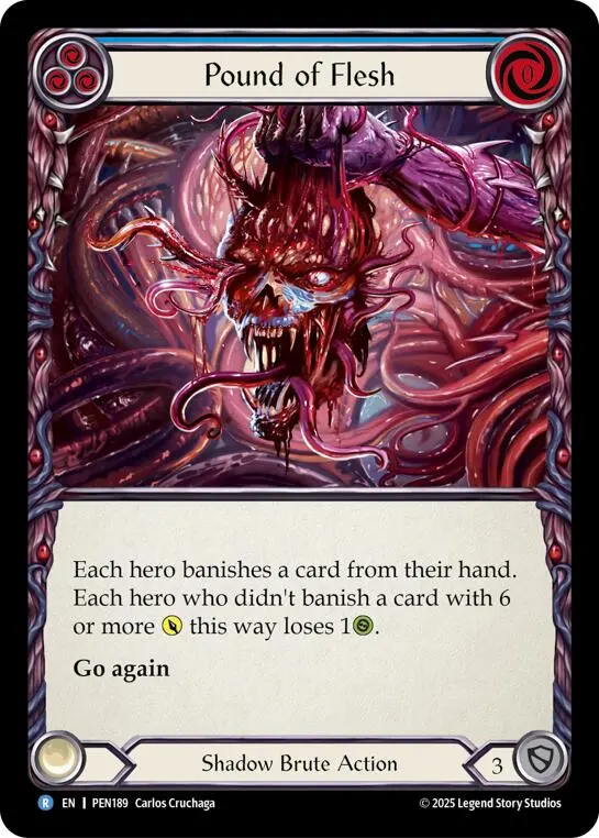 Pound Of Flesh (Blue) (Regular) [Pen189] (Compendium Of Rathe) 1
