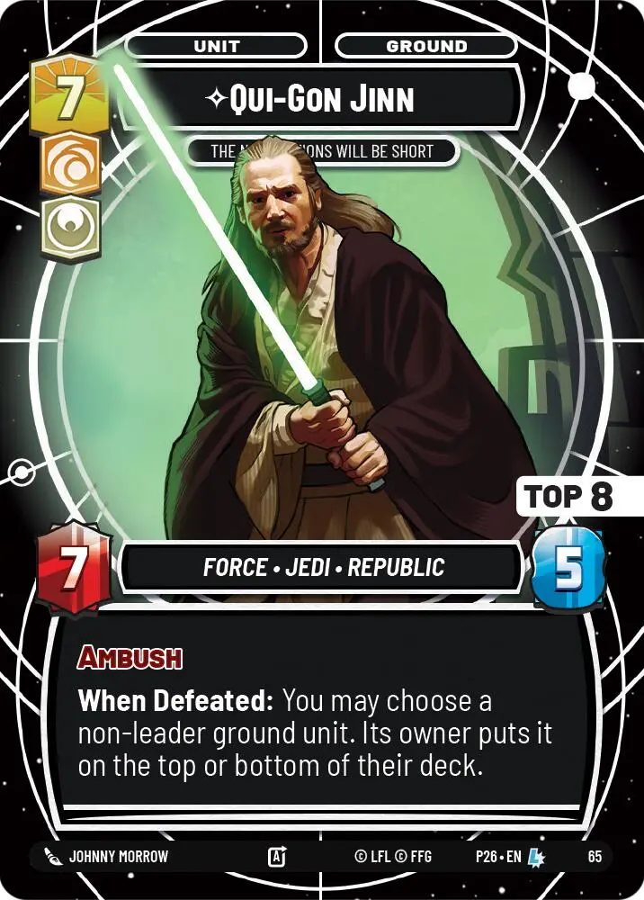 Qui-Gon Jinn - The Negotiations Will Be Short (Top 8) (65) (65) [Sector And Regional Promos: Season 1] 1