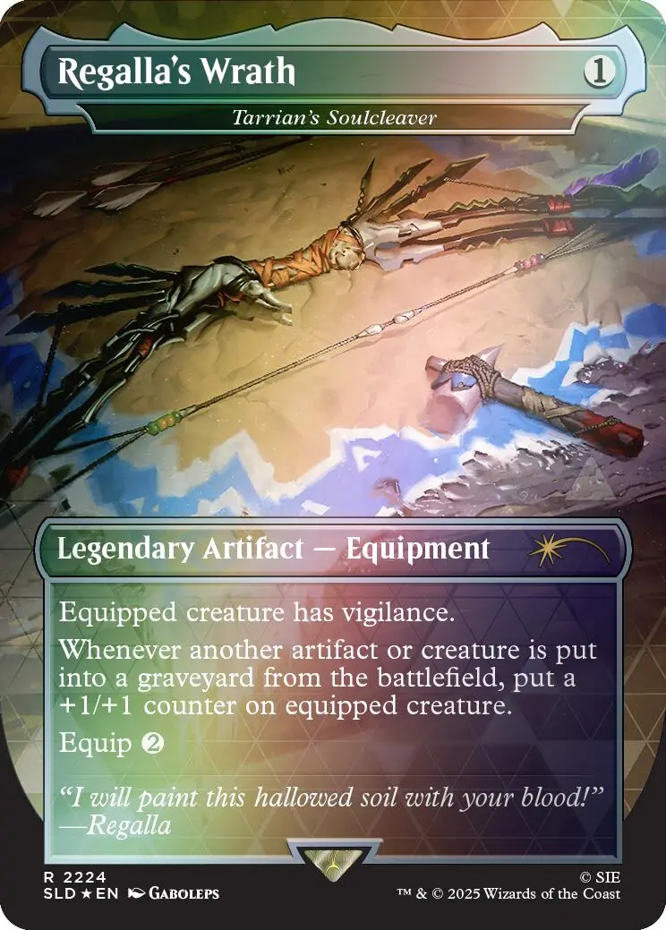 Regalla's Wrath - Tarrian's Soulcleaver (Rainbow Foil) [Secret Lair Drop Series] 1