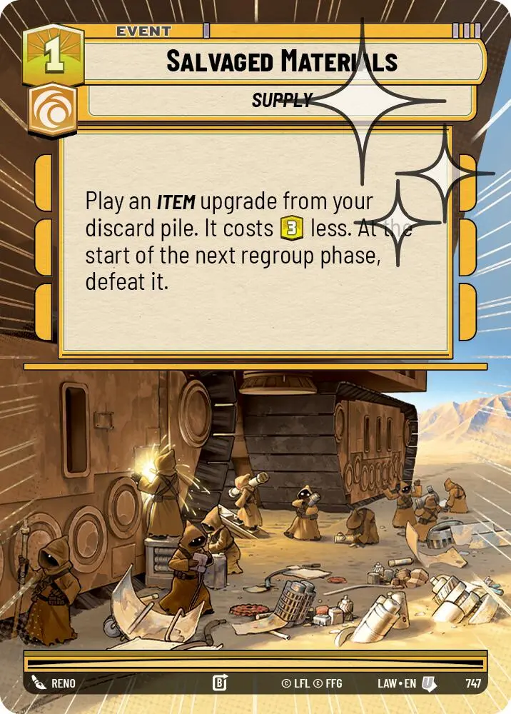 Salvaged Materials (747) (Hyperspace Foil) (747) [A Lawless Time] 1