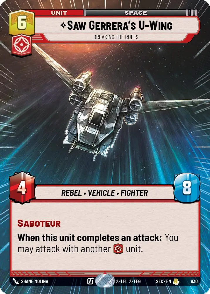Saw Gerrera's U-Wing - Breaking The Rules (Hyperspace Foil) (930) (930) [Secrets Of Power] 1