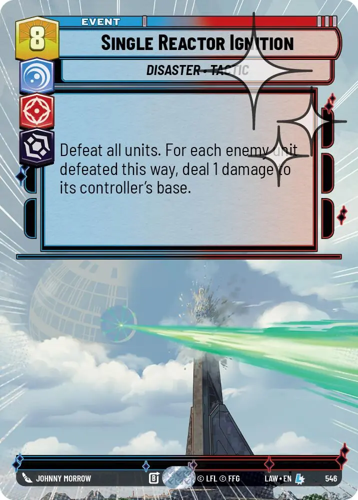 Single Reactor Ignition (546) (Hyperspace Foil) (546) [A Lawless Time] 1