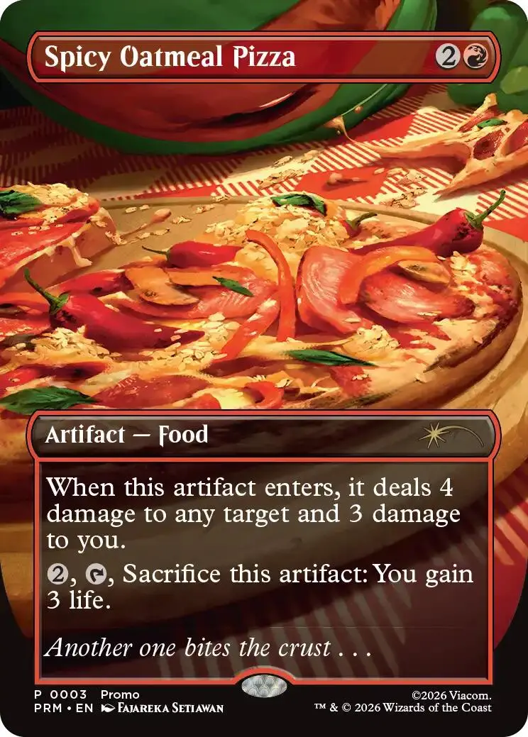 Spicy Oatmeal Pizza (Borderless) [Wizards Play Network 2026] 1