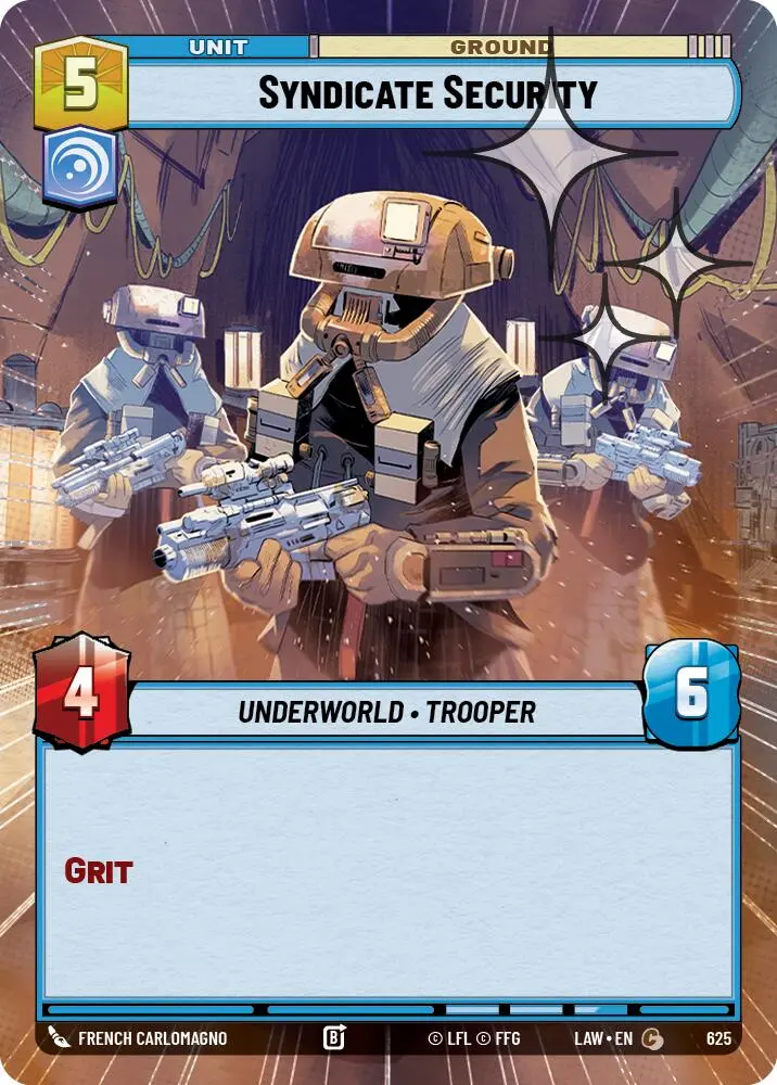 Syndicate Security (625) (Hyperspace Foil) (625) [A Lawless Time] 1