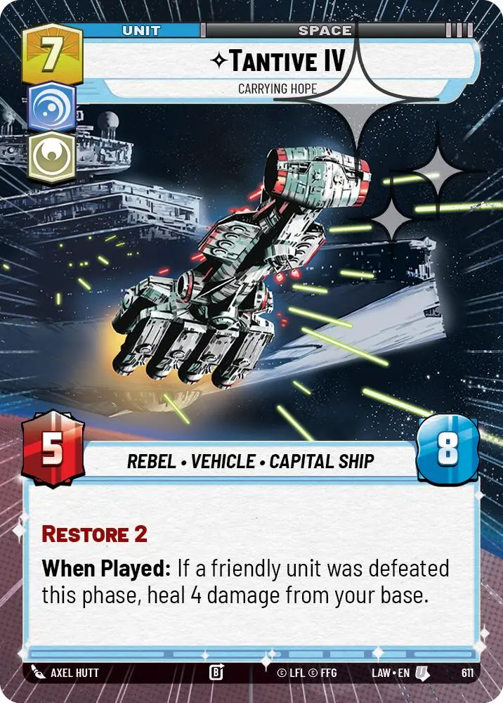 Tantive Iv - Carrying Hope (611) (Hyperspace Foil) (611) [A Lawless Time] 1