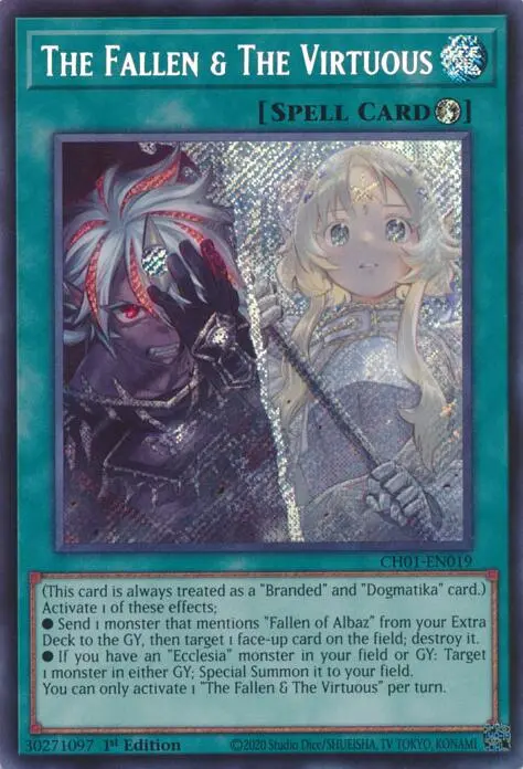 The Fallen & The Virtuous (Secret Rare) [Ch01-En019] Secret Rare 1