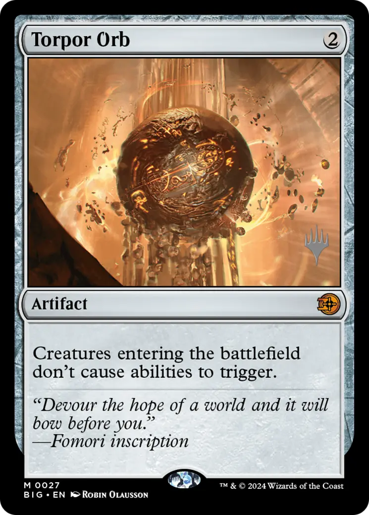 Torpor Orb (Promo Pack) [Outlaws Of Thunder Junction: The Big Score] 1
