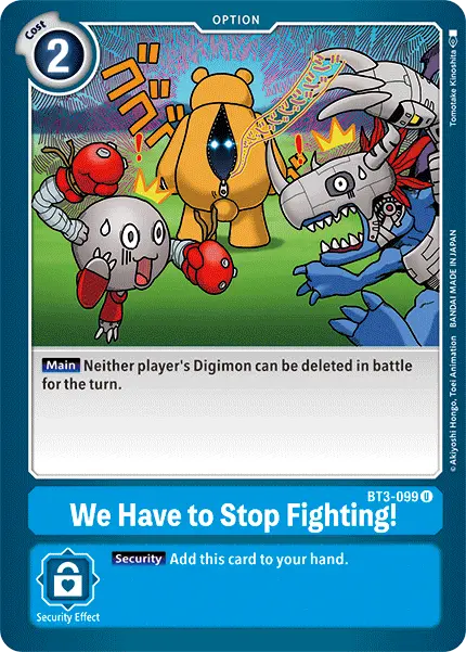 We Have To Stop Fighting! [Bt3-099] [Release Special Booster Ver.1.5] 1