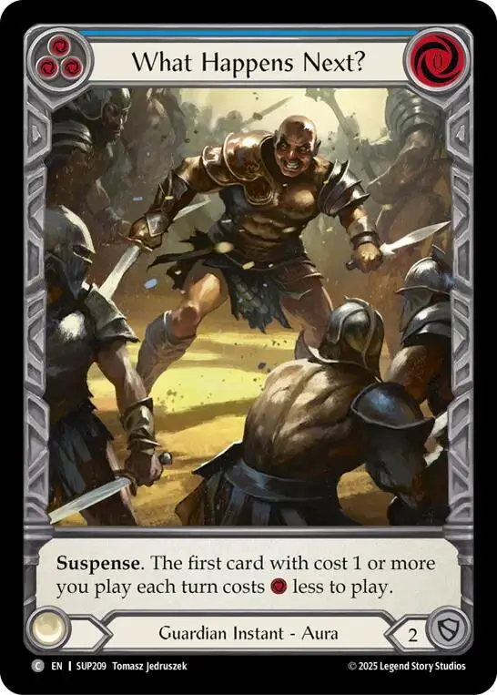 What Happens Next? (Extended Art Cold Foil) [Sup209] (Super Slam)  Cold Foil 1